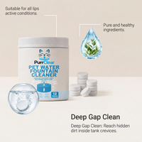 PurrClear™ - Pet Water Fountain Cleaning Tablets